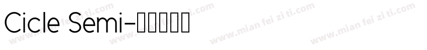 Cicle Semi字体转换